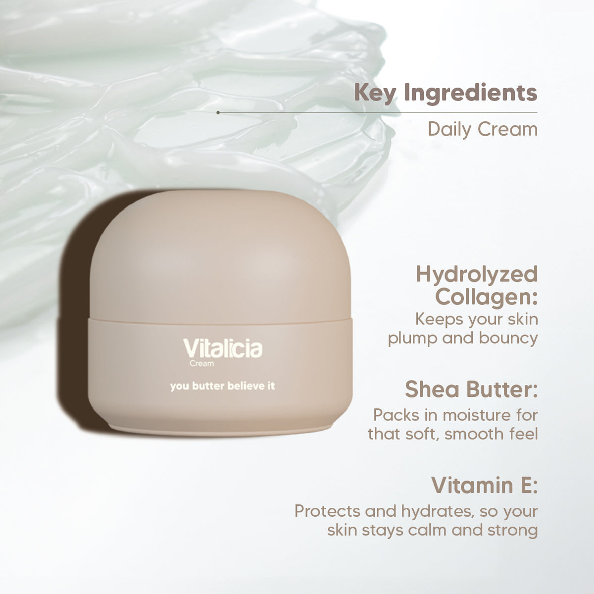 Vitalicia Cream you butter believe it